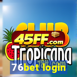 76bet login